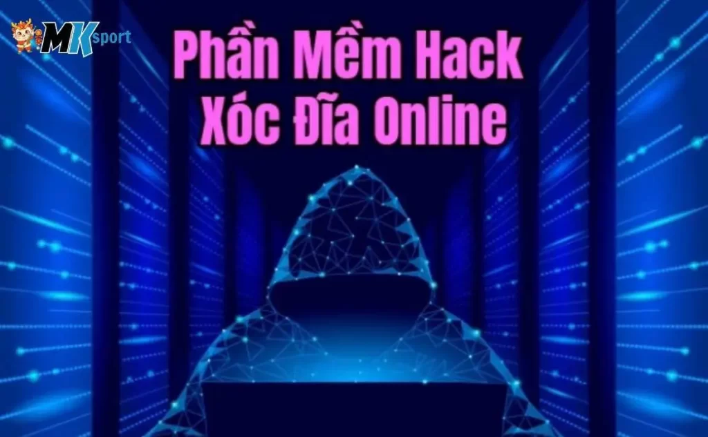 Tìm hiểu về một số phương pháp hack xóc đĩa phổ biến hiện nay